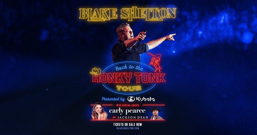 Blake Shelton Back to the Honky Tonk Tour with special guests scarly pearce and jackson dean
