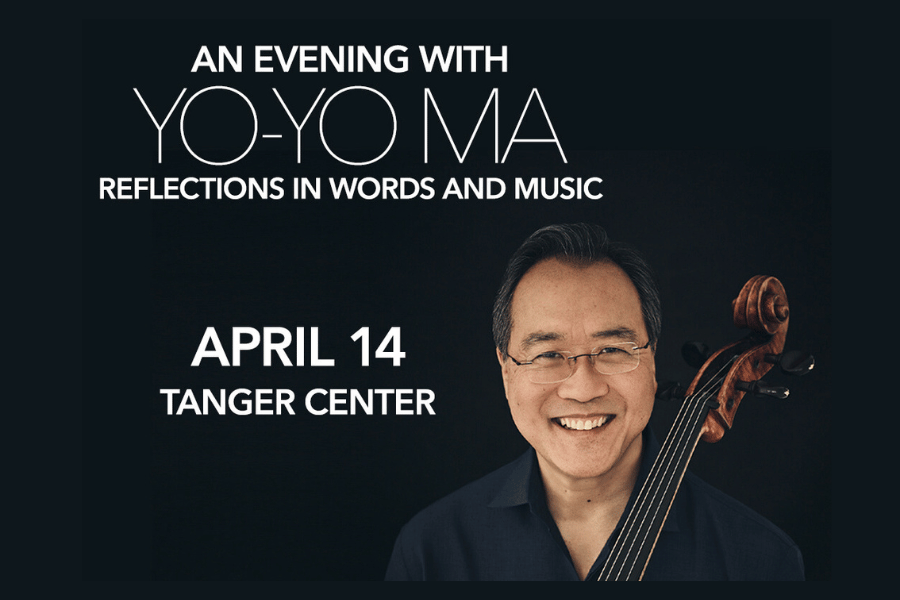 YO-YO Ma Announcement Yo-Yo Ma comes to the Tanger Center in Greensboro, NC on April 14, 2026 - Get exclusive YoYo Ma Package